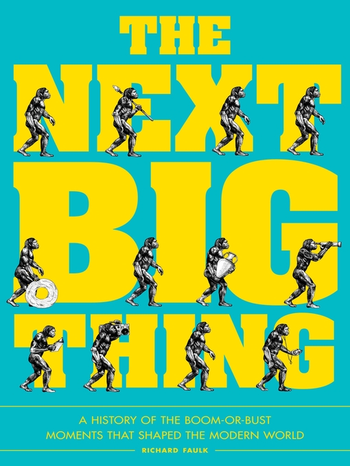 Title details for The Next Big Thing by Richard Faulk - Available
